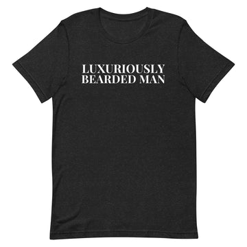LUXURIOUSLY BEARDED MAN Black T-shirt