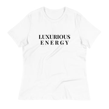 LUXURIOUS ENERGY Women's Relaxed T-Shirt