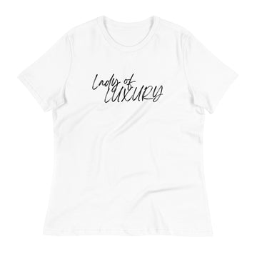 LADY OF LUXURY Women's Relaxed T-Shirt